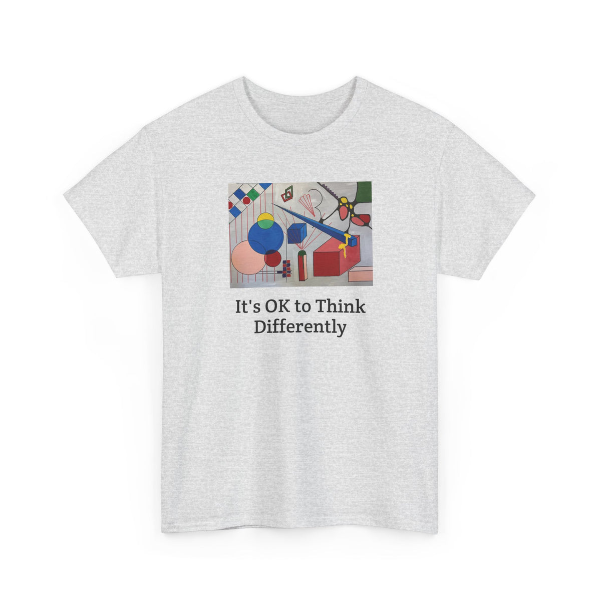 It's OK to Think Differently Tee — Original Artwork Affirmation Shirt