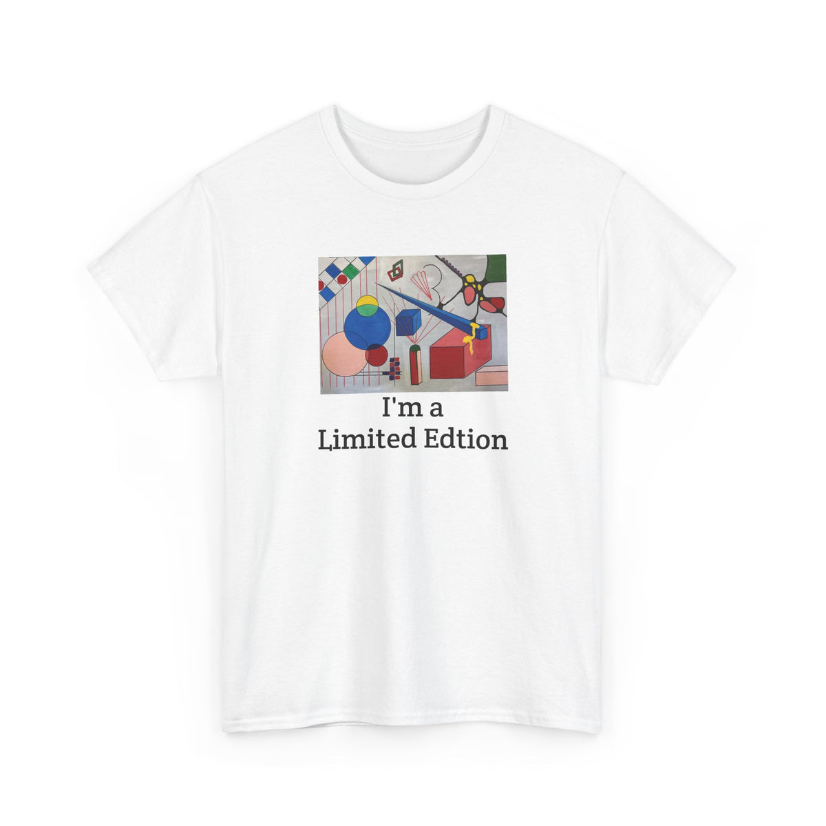 I'm A Limited Edition T-Shirt — Quirky Graphic Tee