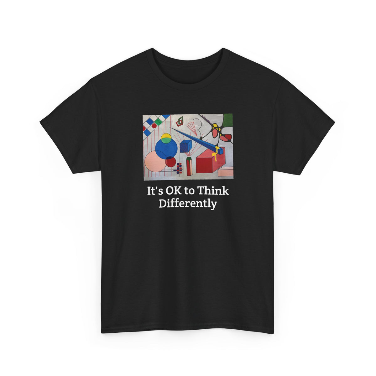 It's OK to Think Differently Tee — Original Artwork Affirmation Shirt